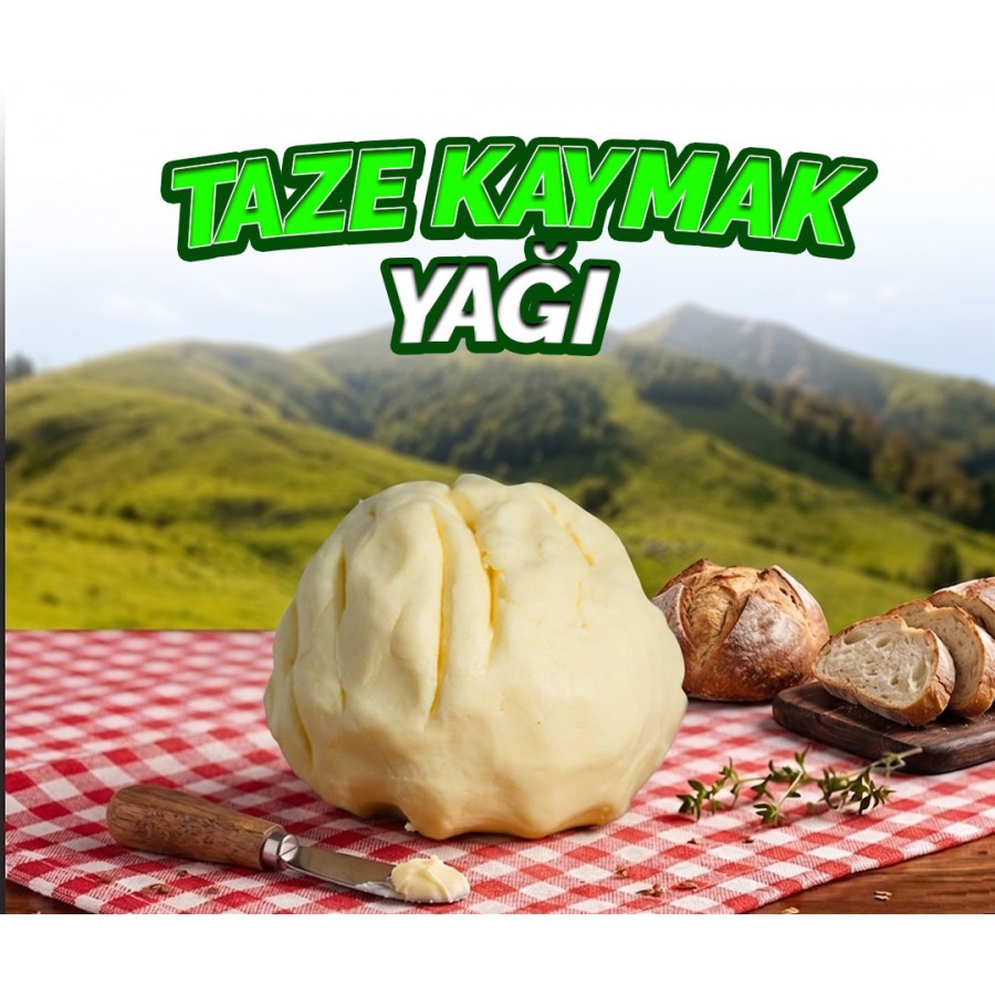 Taze Kaymak Yağı Kampanyası