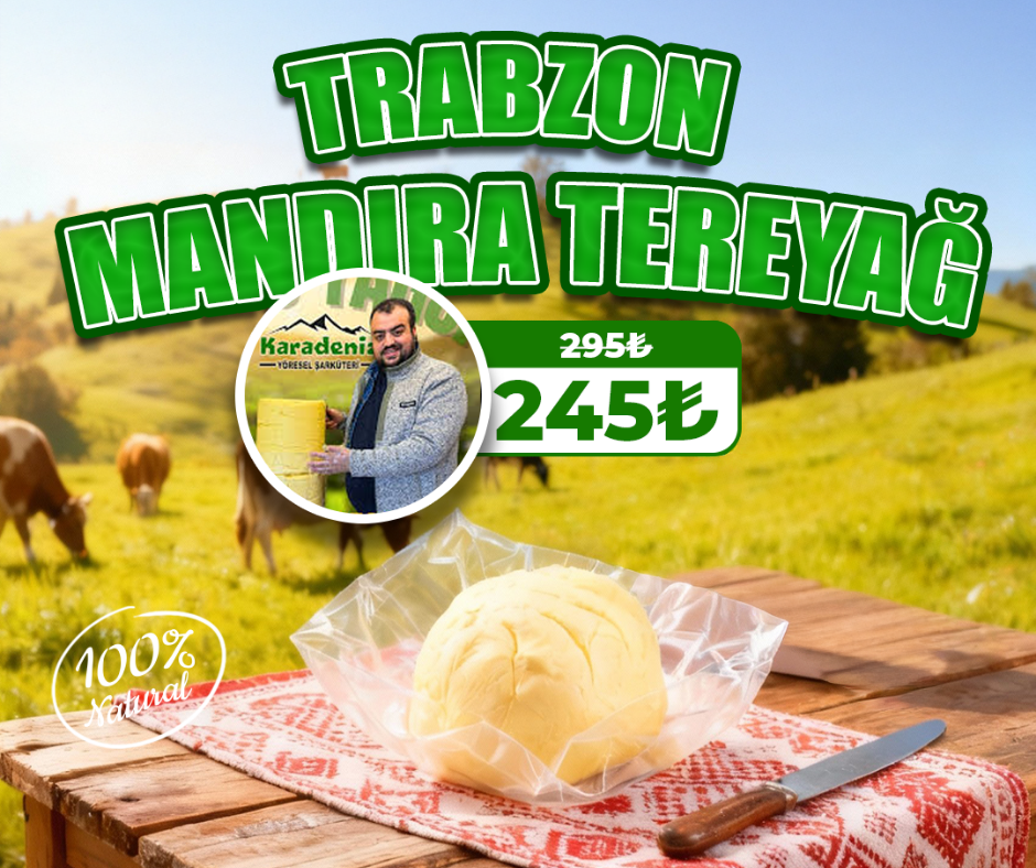 Trabzon Mandıra Tereyağı